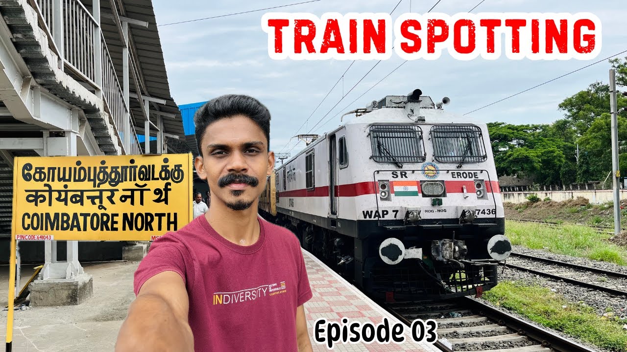 Train Spotting Vlog At Coimbatore North 🔥 | Full Day Train Spotting | Railfanning | Coimbatore 