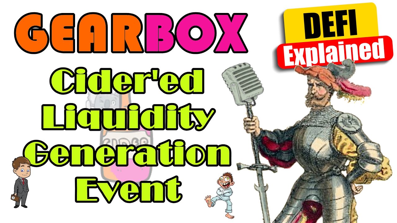 GearBox - Cider'ed Liquidity Generation Event - $GEAR