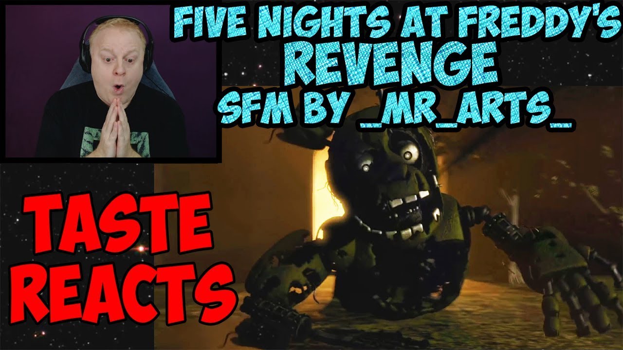 TASTE REACTS #22 {FNAF SFM} REVENGE - REZYON/ZOMBIEWARS SMT AFTON'S DEAD FAMILY BY _MR_ARTS_ PART 2