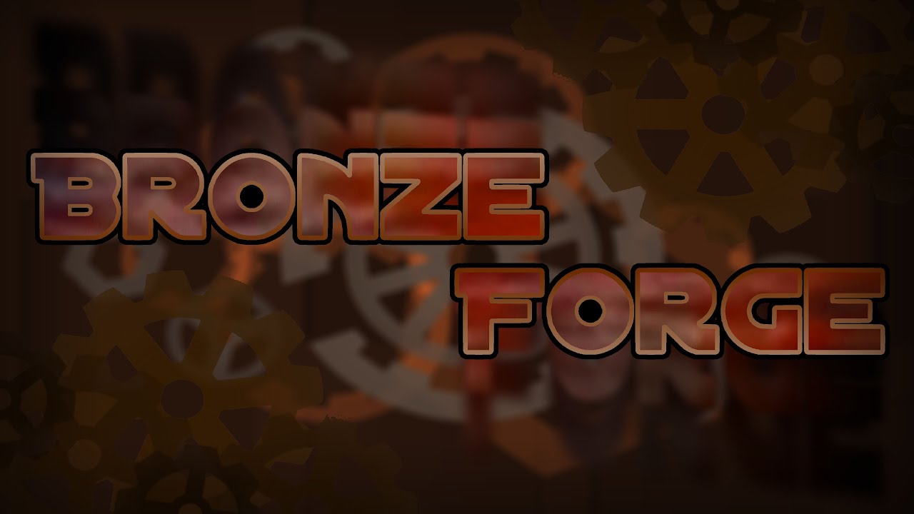 Bronze Forge verified