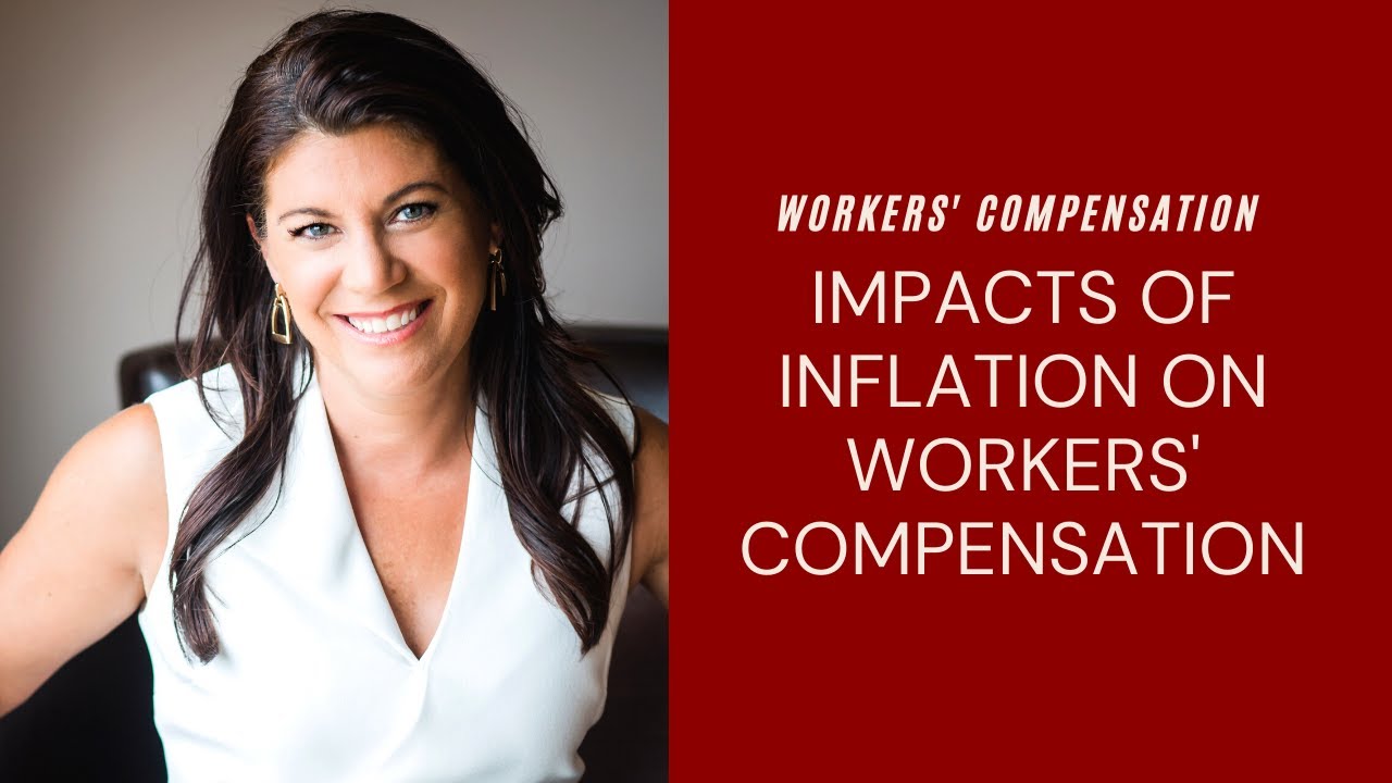 Impacts of Inflation on Workers' Compensation