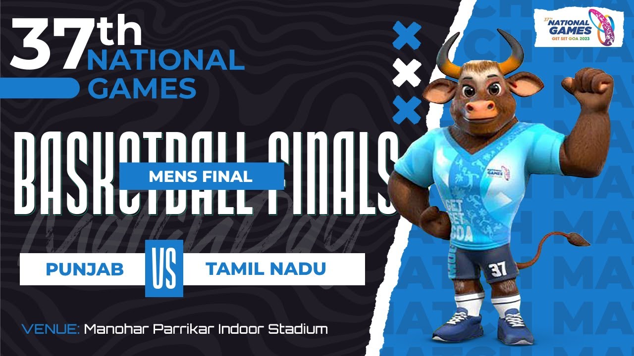 BFI l FINAL : TAMIL NADU VS PUNJAB l MEN l 37th NATIONAL GAMES 2023 l GOA