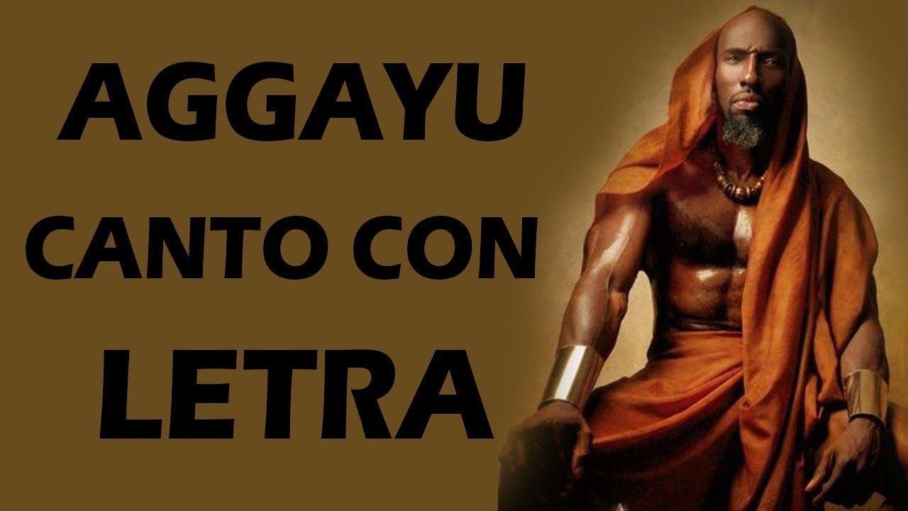 AGGAYU canto con letra 🔥🔥 Agayu Sola rezo Lyric religi&oacute;n yoruba