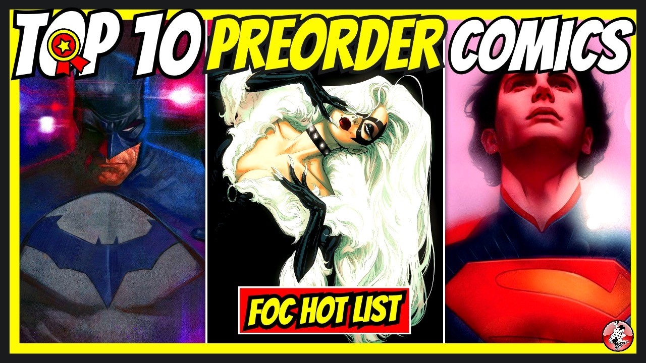 Top 10 New Preorder Comics 🔥 Final Order Cutoff &ndash; Week 10 2026