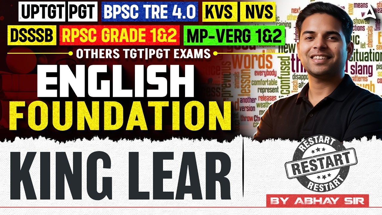 Master King Lear for TGT/PGT English! 🎭 English Foundation Batch | BPSC TRE 4.0 & UPTGT Preparation