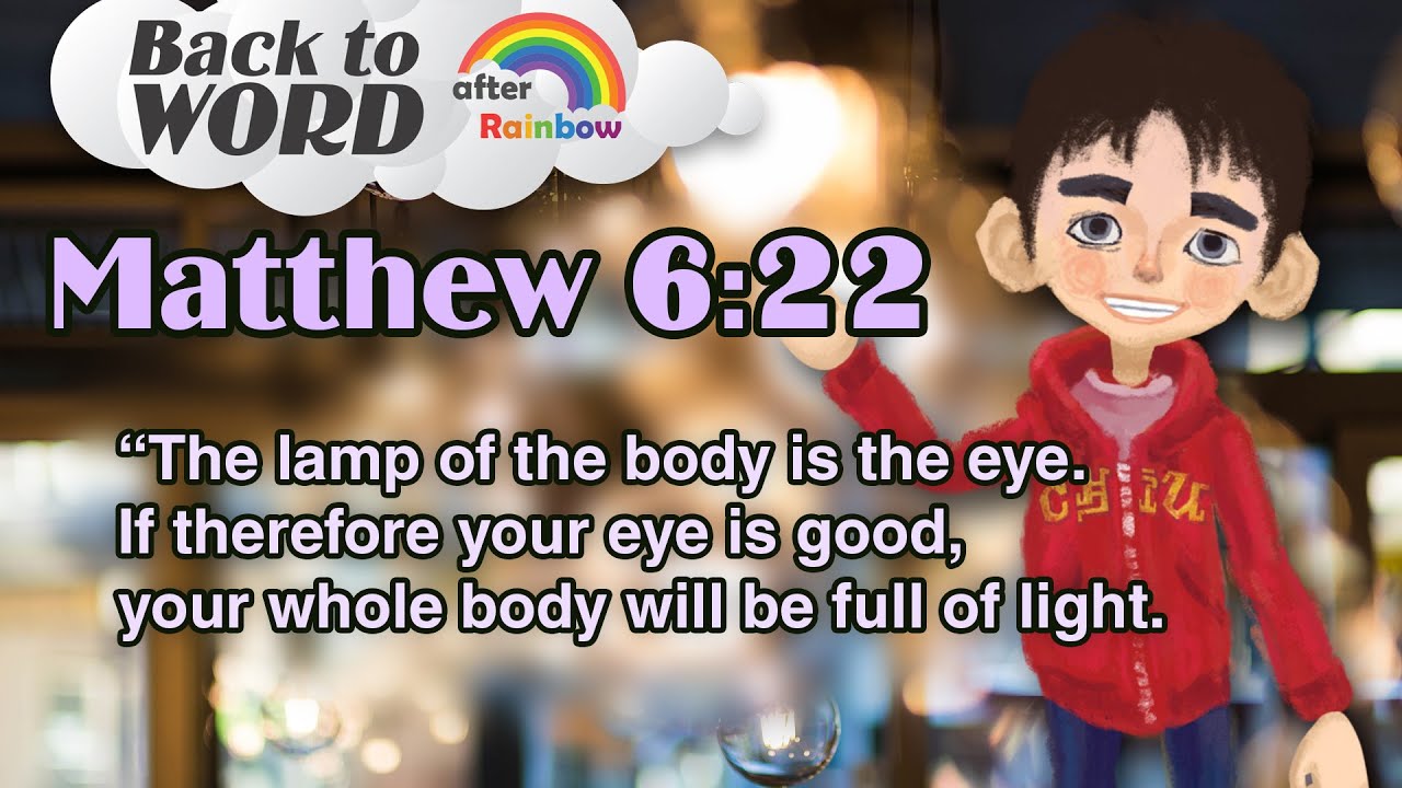 Matthew 6:22 (NKJV) ★ Bible Verse | How to Memorize Bible Verses