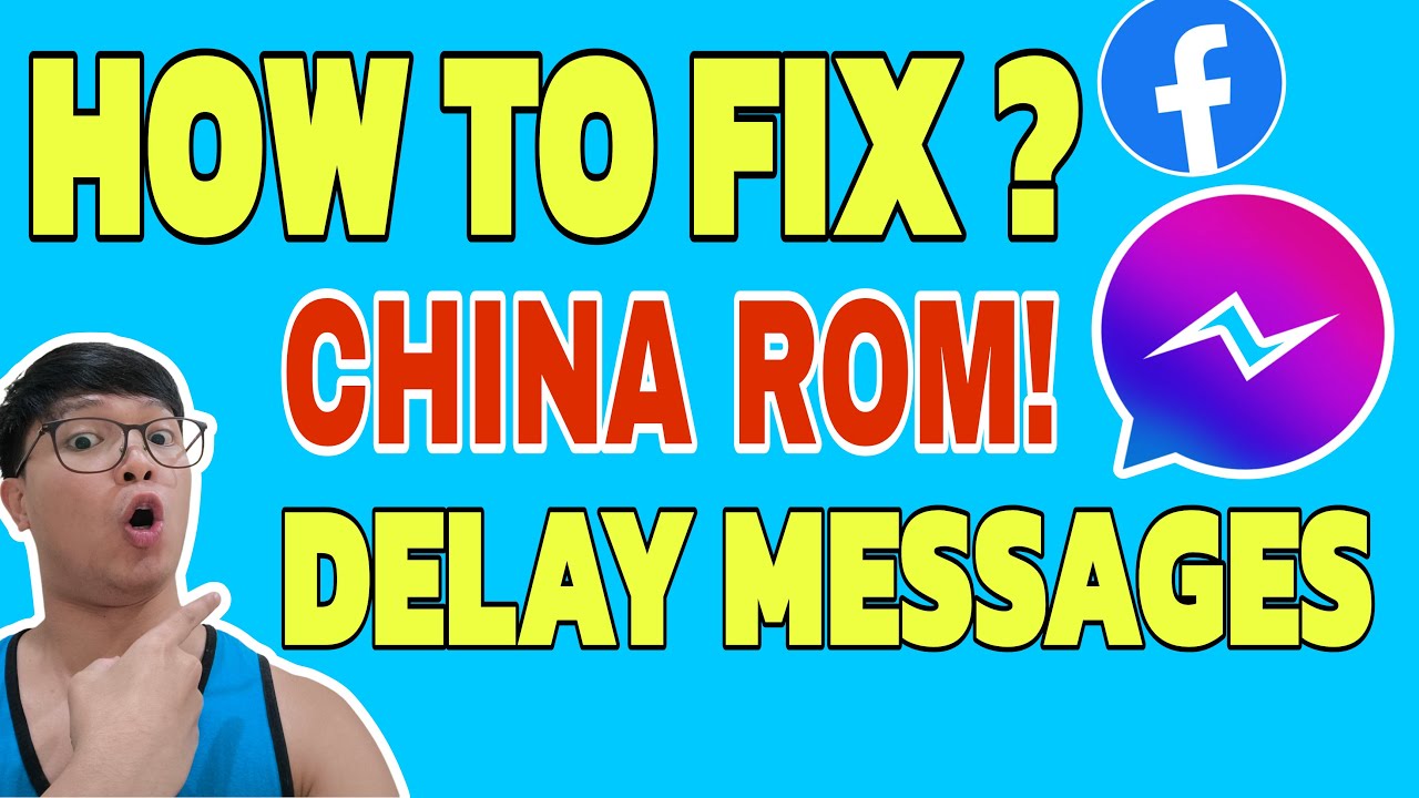 PAANO MAAYOS ANG DELAY MESSAGES NOTIFICATION NG CHINA ROM
