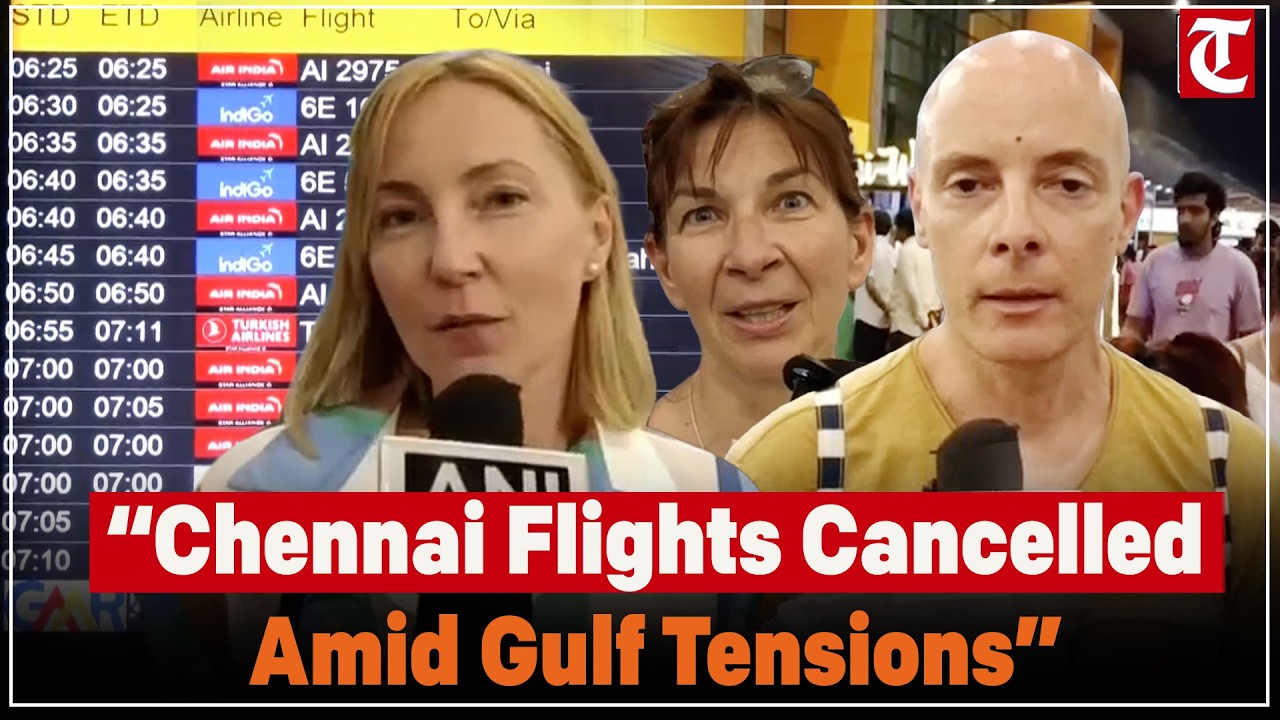 Travel alert: Gulf conflict forces flight cancellations at Chennai International Airport.