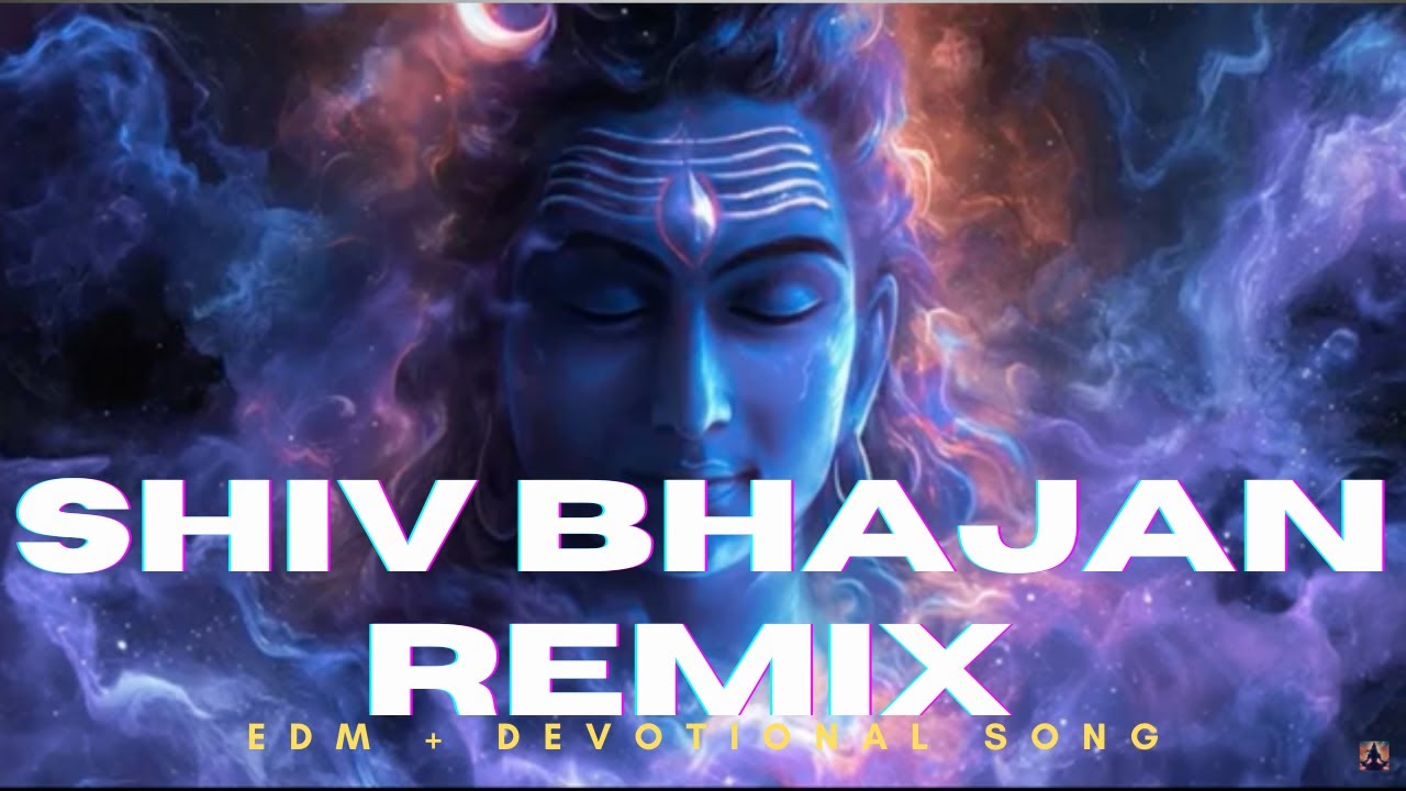 Shiv Bhajan Remix | EDM + Devotional Song | Har Har Mahadev Chanting
