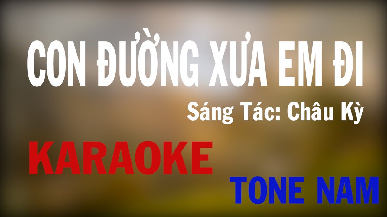 Con Đường Xưa Em Đi - KARAOKE Guitar - TONE NAM