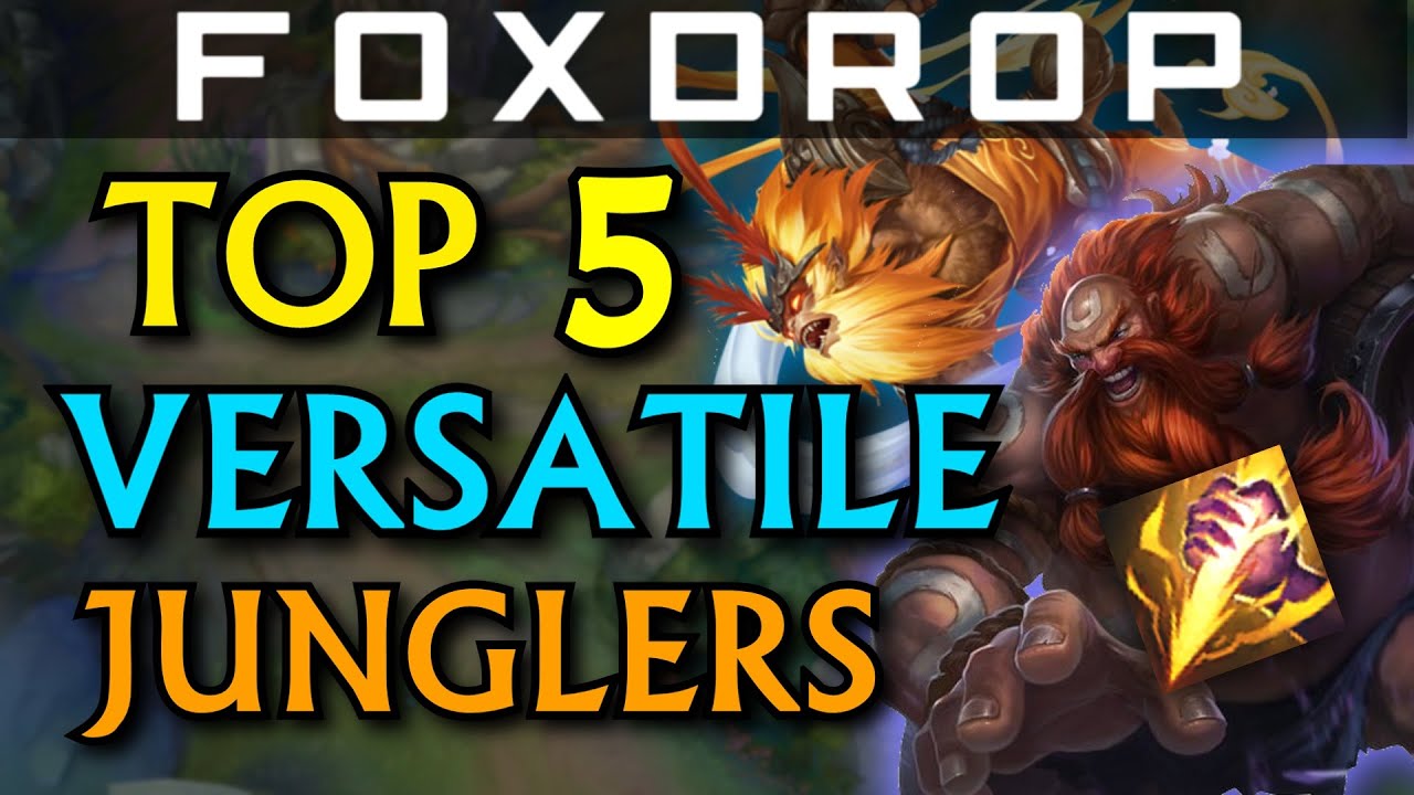 Top 5 All-Round/Versatile Junglers - League of Legends
