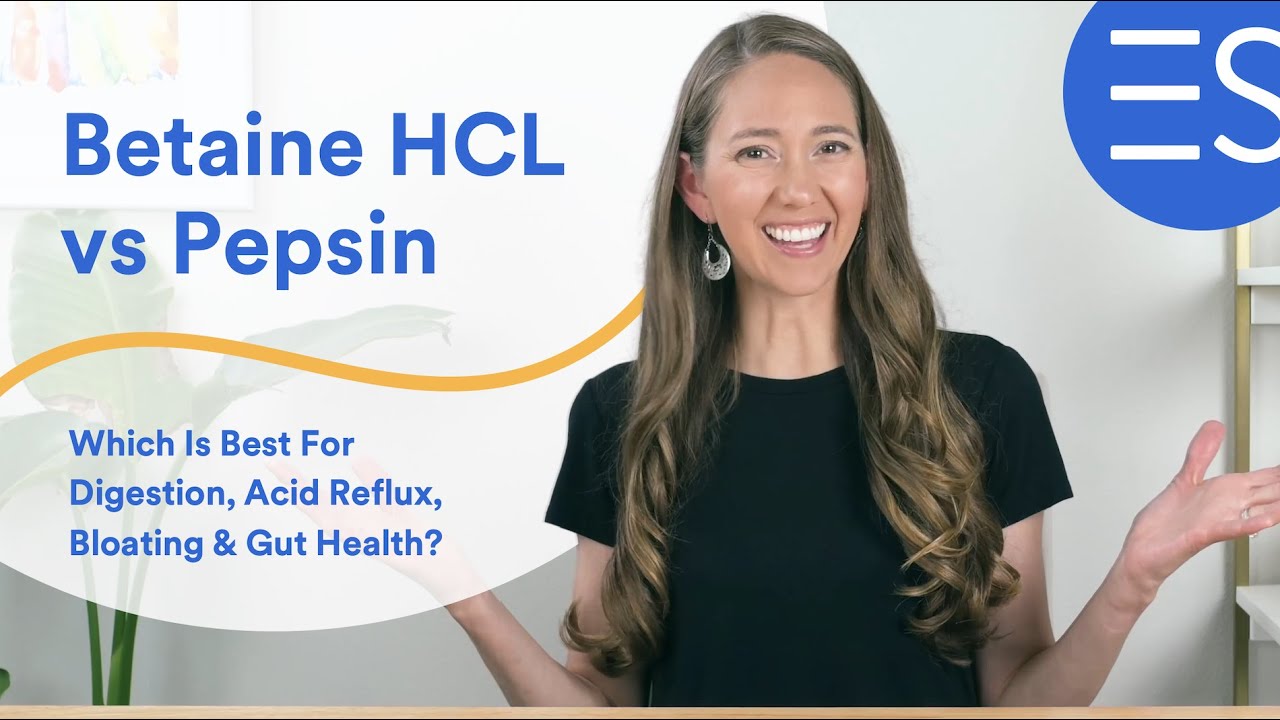 Betaine HCL vs Pepsin - What Is Best For Acid Reflux, Bloating, Gas, Indigestion & Low Stomach Acid?