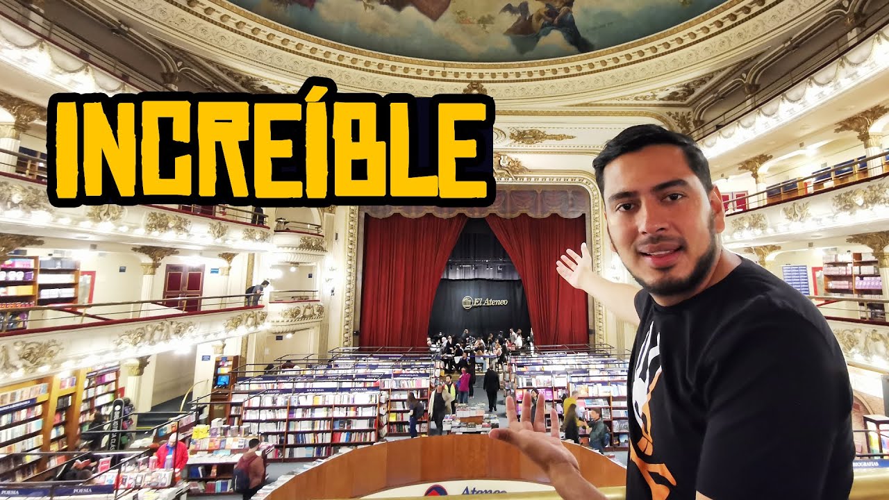 🇦🇷​ La LIBRERIA M&Aacute;S BONITA del mundo - ATENEO (Buenos Aires)