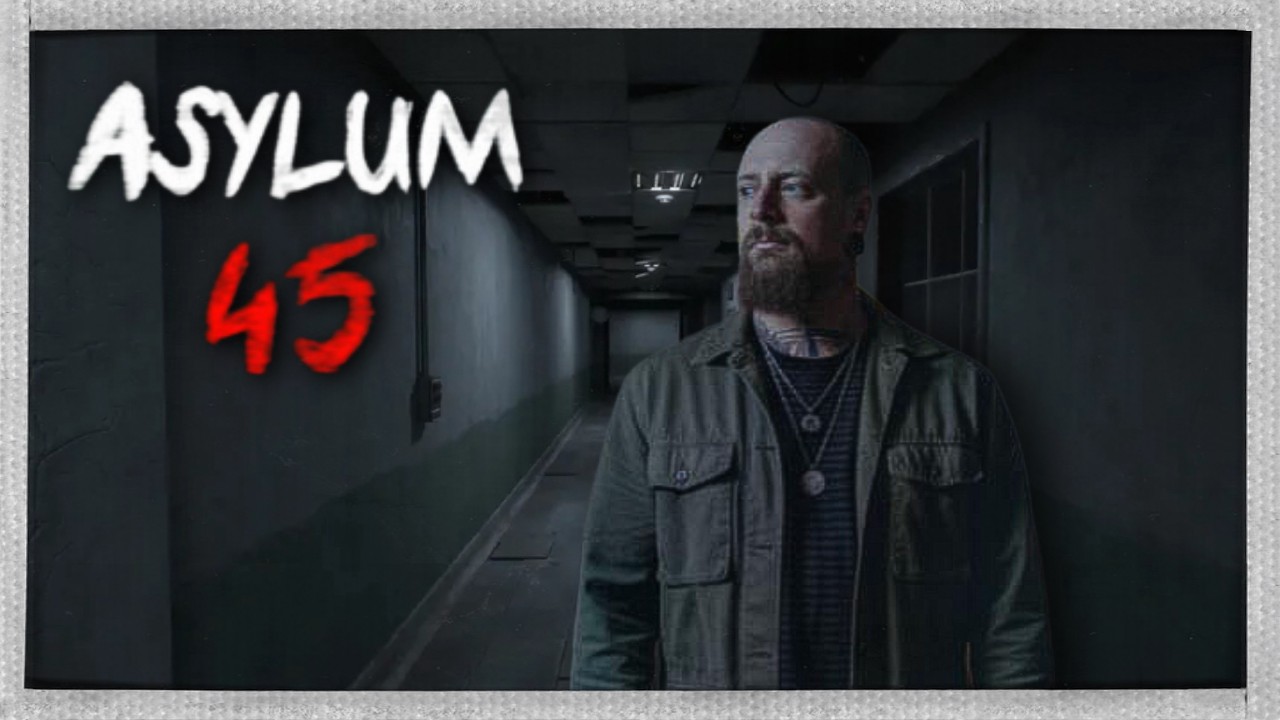 Was ist in Asylum 45 wirklich passiert? | Let´s Play Deutsch
