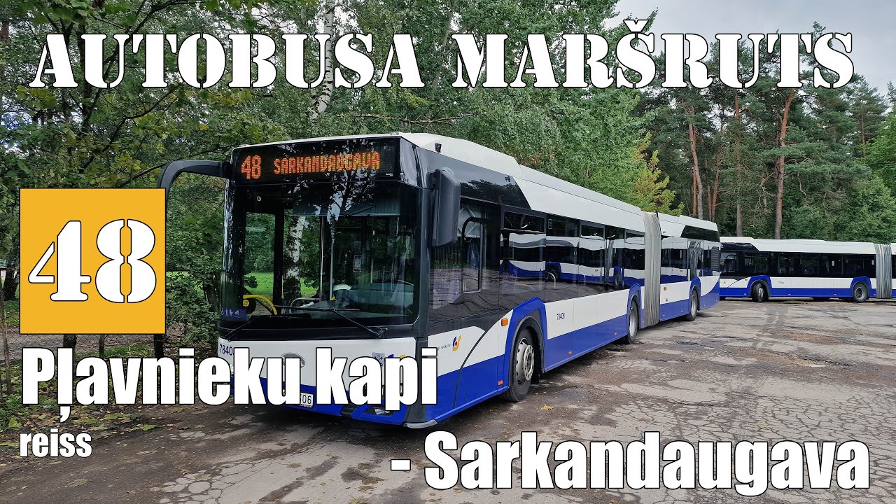 Rīga, Autobusa maršruts №48, Reiss: Pļavnieku kapi - Sarkandaugava. Timelapse 2x