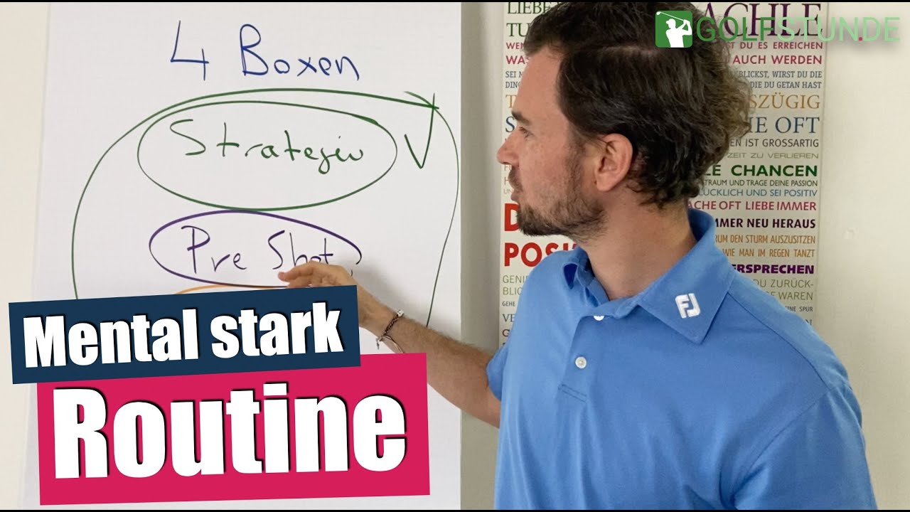 Routine – Mentale Stärke auf dem Golfplatz mit der Boxen-Strategie