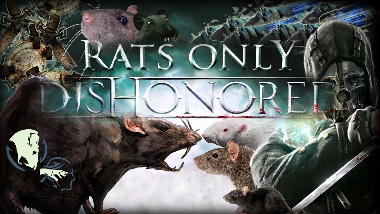 Как победить Dishonored Rats Only