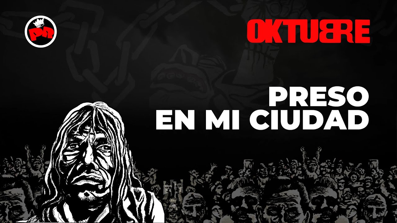 Patricio Rey y sus Redonditos de Ricota - Preso en Mi Ciudad - Oktubre (Audio Oficial)
