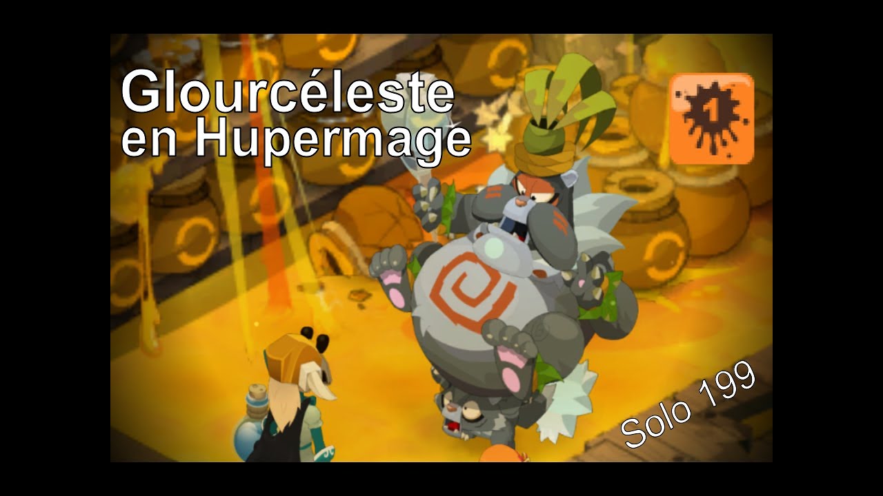 Solotage Glourséleste Premier en Huppermage 199 | Dofus 3 Beta