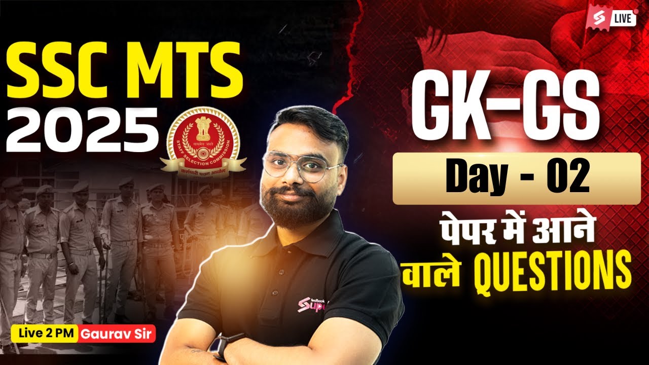 SSC MTS 2025 | SSC MTS GK GS Classes 2025 | SSC MTS Important Questions 2025 | by Gaurav Sir #2