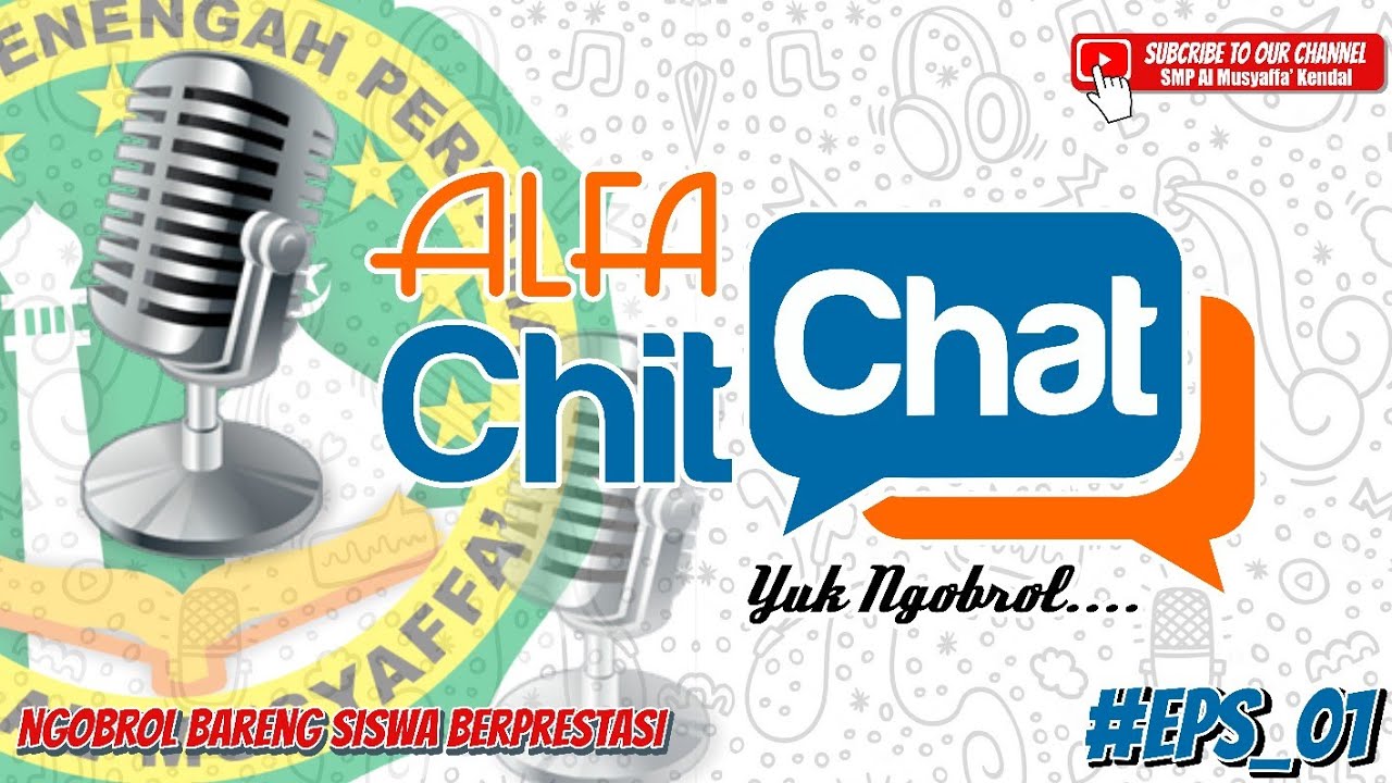 Alfa Chit-Chat #Eps_1 | Ngobrol Bareng Siswa Berprestasi (Juara MAPSI Kab. Kendal 2021)