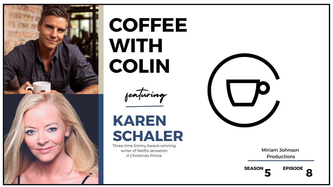 Coffee with Colin: Episode 5:8 with Karen Schaler