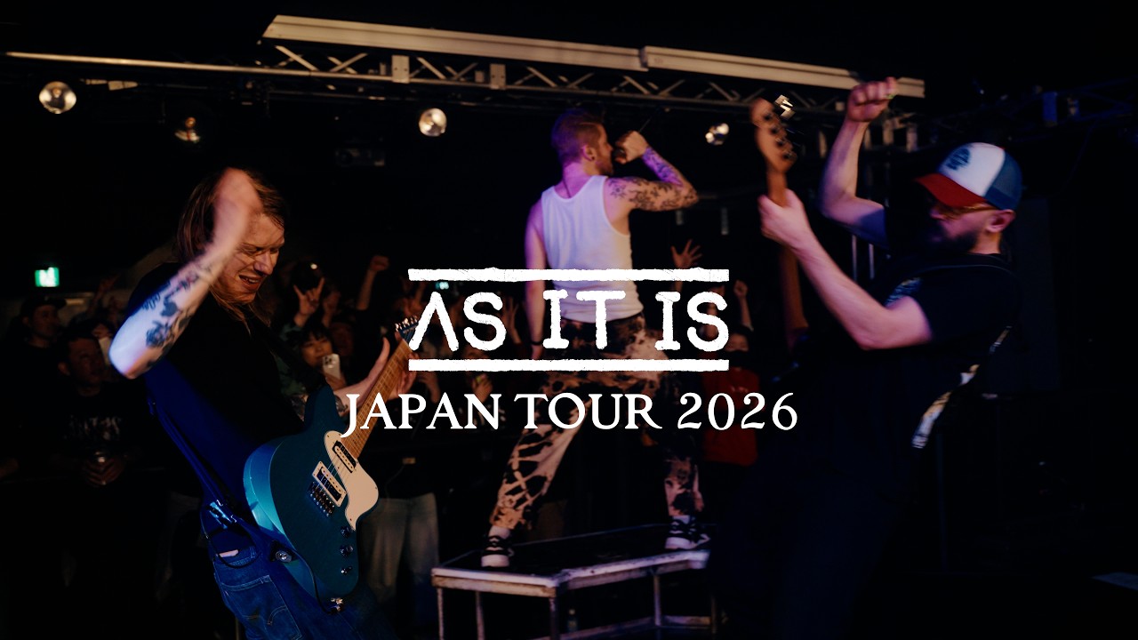 As It Is -  JAPAN TOUR DIARY 2026