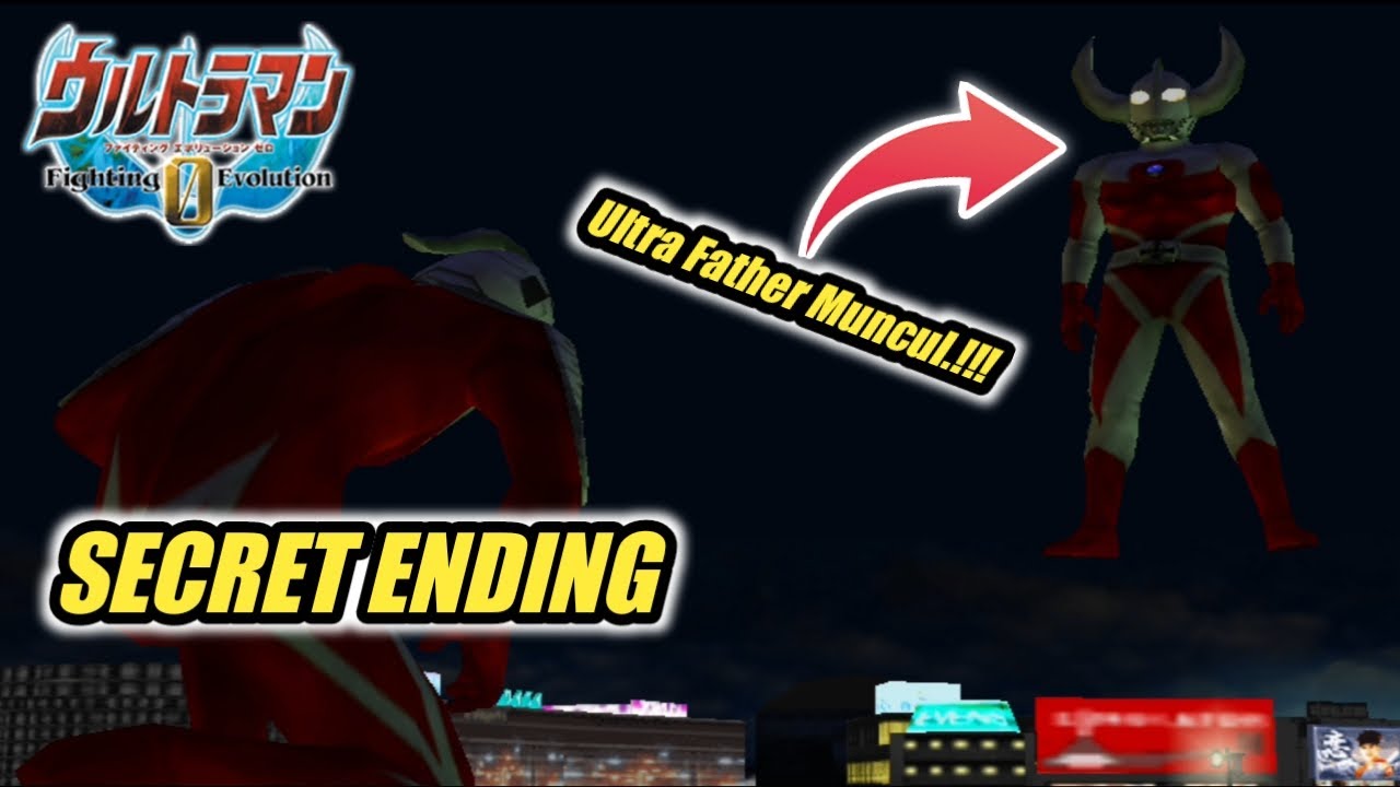 Unlock Ultra Father Dan Secret Ending Di Game Ultraman Fighting Evolution 0