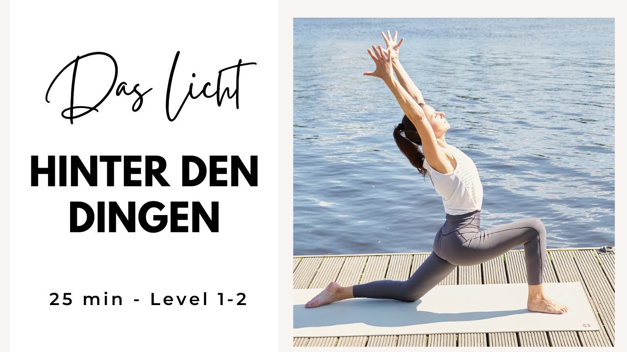 Das Licht dahinter | 25 min. Anusara® Yoga | mit Veronika Freitag