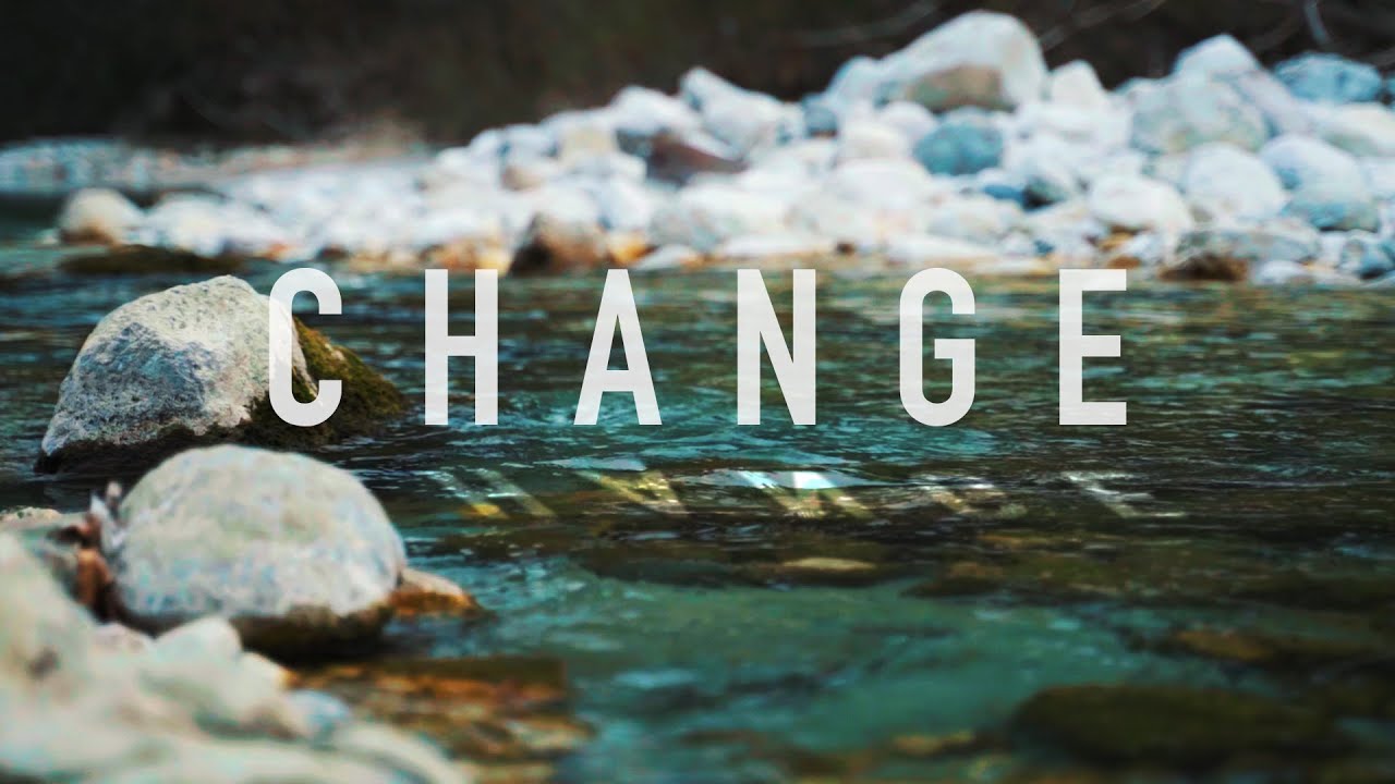 CHANGE | Sony CINEMATIC