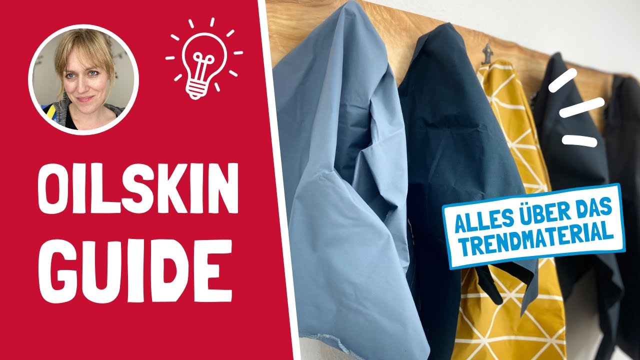 Oilskin Guide // Tipps & Tricks rund um das Trendmaterial