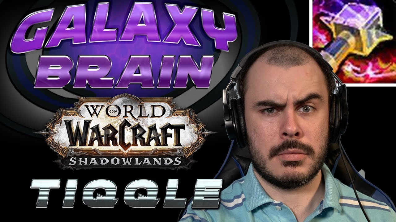 Galaxy Brain Warcraft: Tiqqle - Enhancement Shaman Arena VOD review!