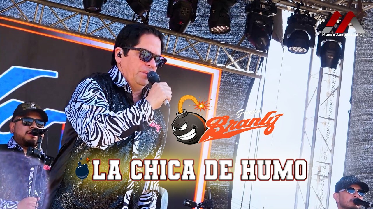 GRUPO BRNALY - LA CHICA DE HUMO