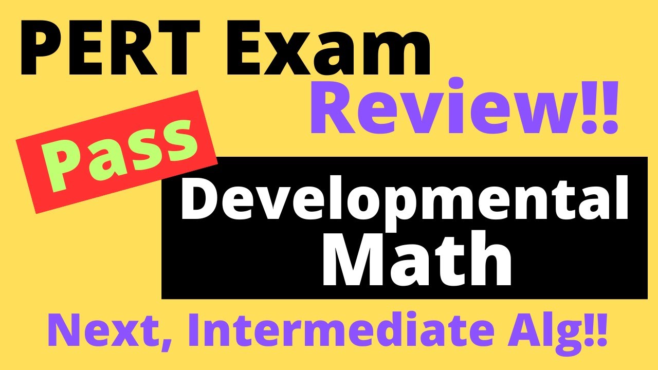 PERT Exam Review Pass Developmental Math - SuperMath4U