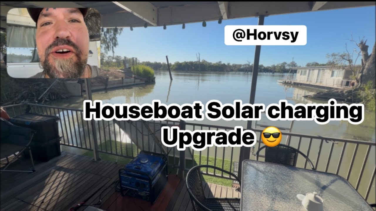 Houseboat Solar Charging Upgrade Cheap & Good