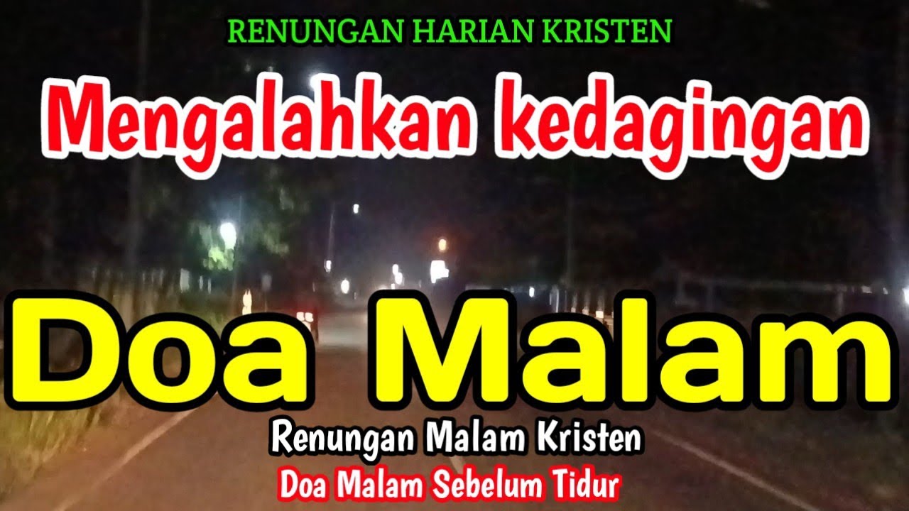 Renungan malam - Mengalahkan kedagingan