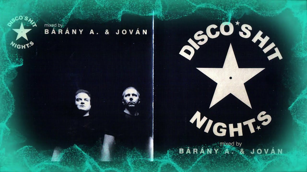 B&aacute;r&aacute;ny Attila & Jov&aacute;n : DISCO SHIT Nights Az Első Party 2005 FULL HD !