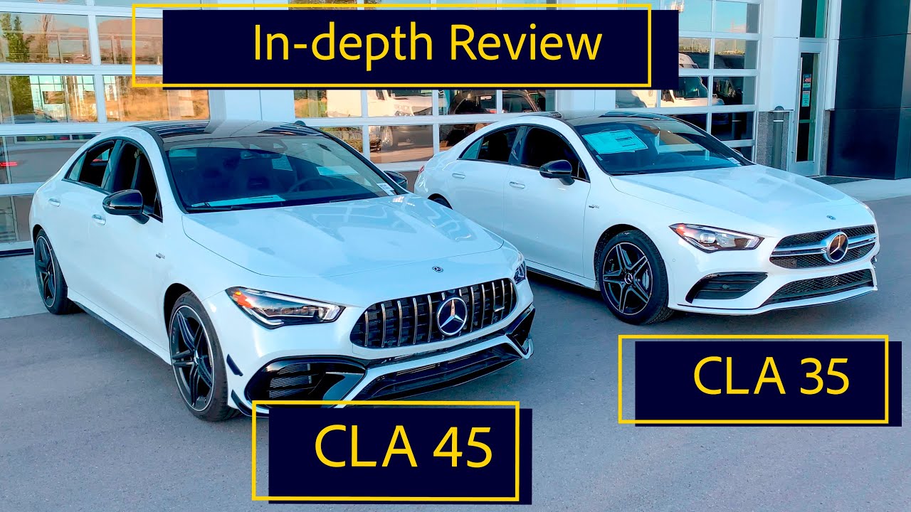 2020 AMG CLA 45 vs AMG CLA 35 - Which new AMG CLA should you buy? AMG CLA Review and Comparison