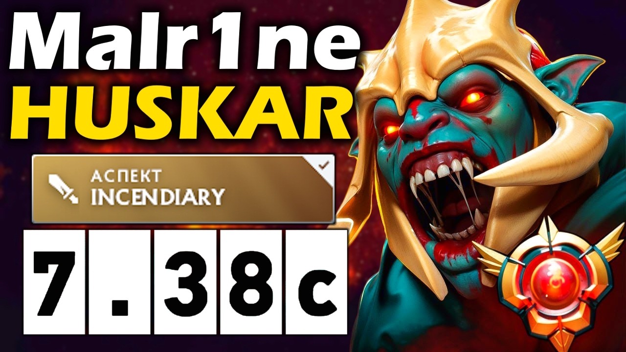 Малрин на Хускаре, ПАТЧ ВЕРНУЛ ИМБУ! - Malr1ne Huskar 7.38 ДОТА 2