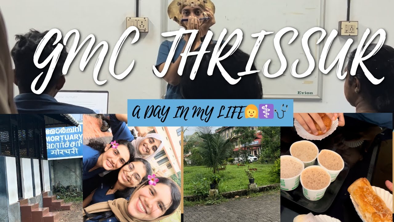 GMC Thrissur | day in my life👩‍⚕️