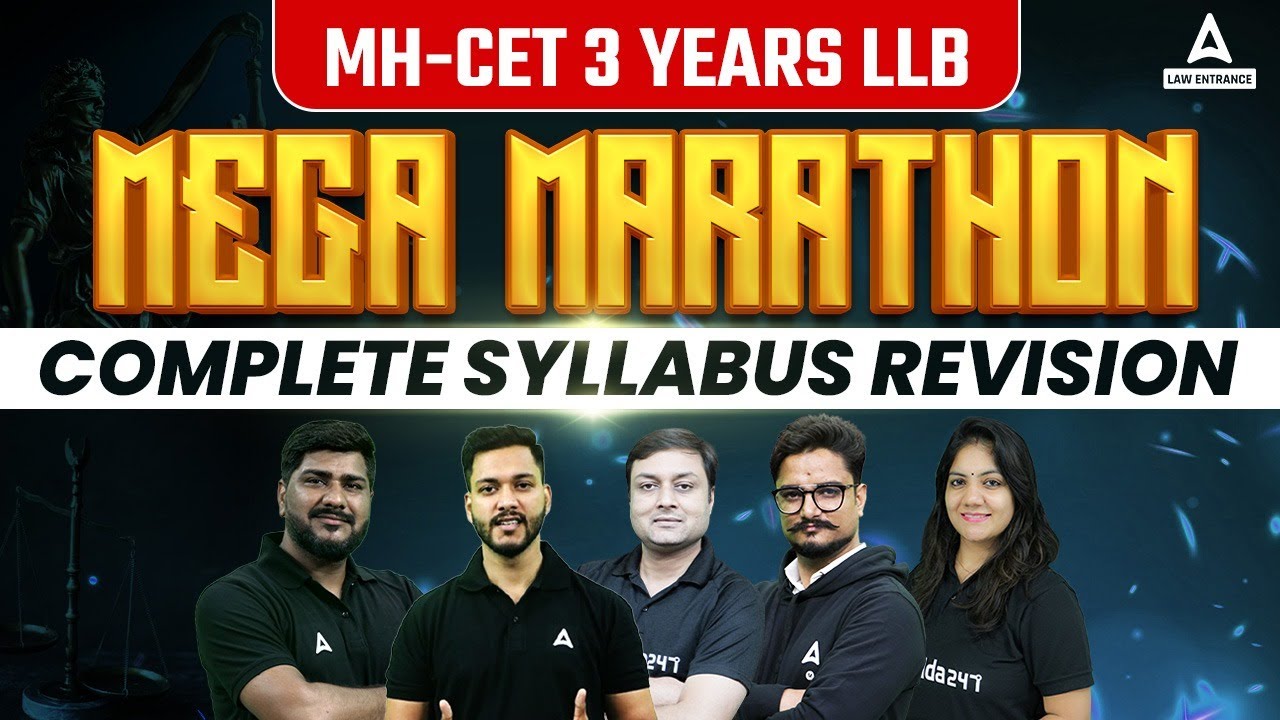 MH CET 3 Year LLB Marathon Class | Complete Syllabus Revision For MH CET 2023