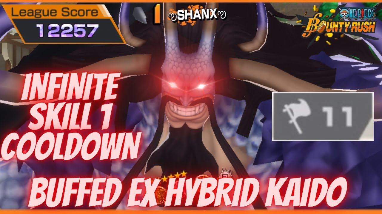 HYBRID KAIDO BUFFS ARE NASTY | ONE PIECE BOUNTY RUSH | OPBR