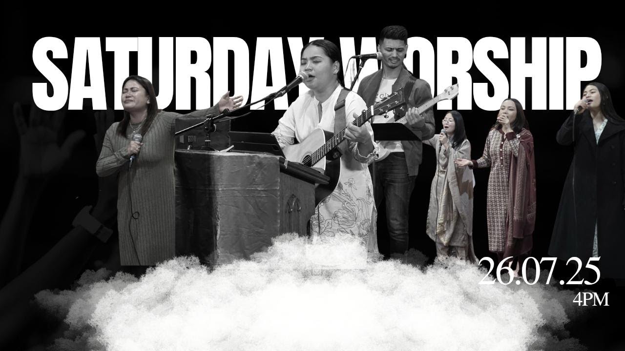 || HGNC Saturday Service: Worship || 26.07.2025 ||