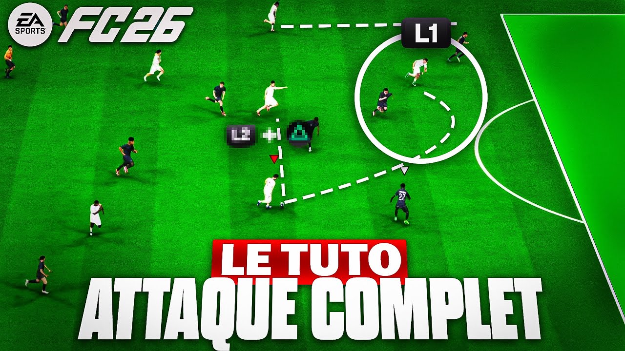 TUTO ATTAQUE FC 26 - Se Créer des OCCASIONS avec ces Astuces ! ⚙️🧠