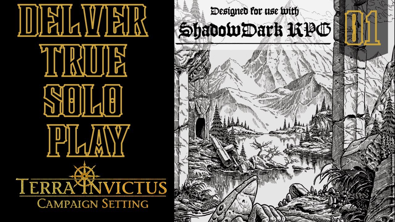 Terra Invictus (ShadowDark) | Настоящая одиночная игра | Delver | 01