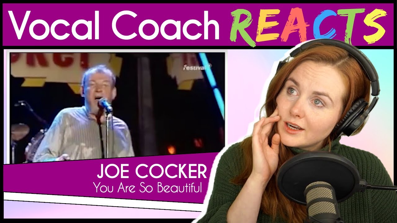 Vocal Coach reacts to Joe Cocker - You Are So Beautiful (Unplugged Live)