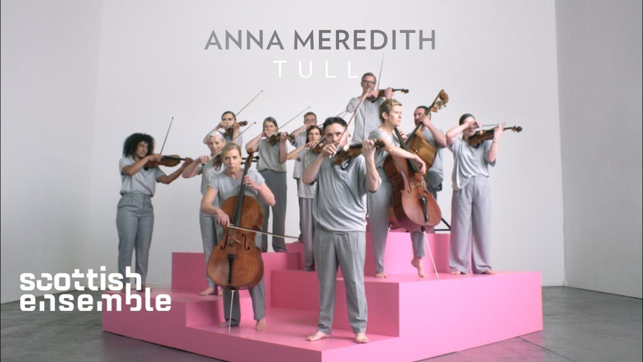 Anna Meredith: TULL | Scottish Ensemble