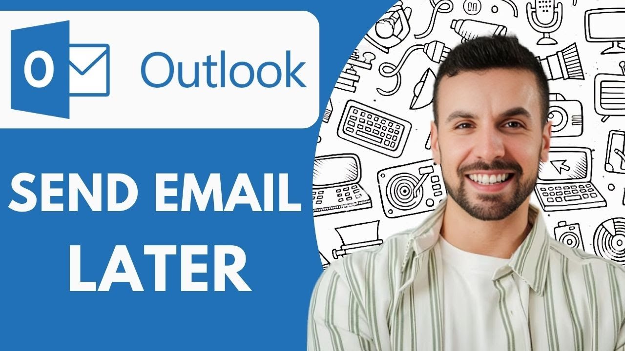 How to Send Email on Outlook Later  2025 (Step by Step)