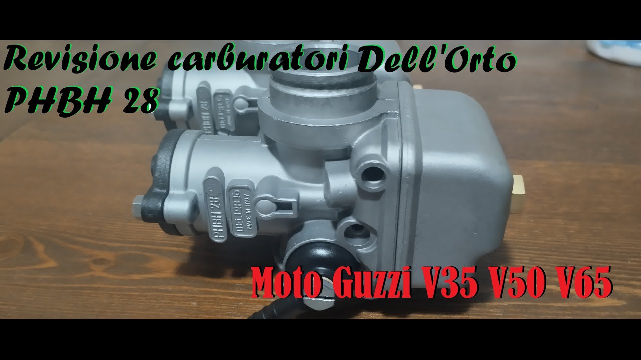 Revisione carburatore Dell'Orto PHBH 28 Moto Guzzi V35 V50 V65 cafè racer restauro
