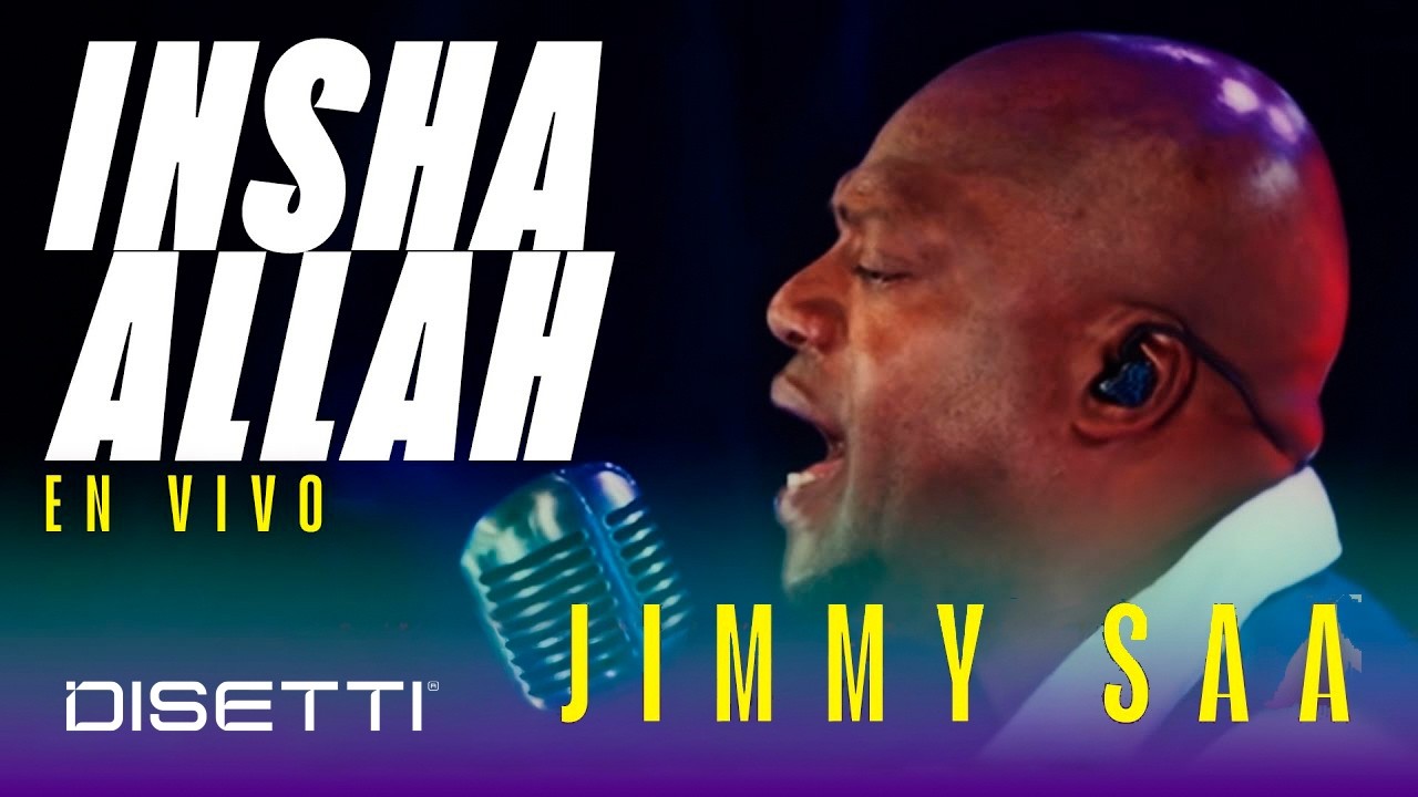 Jimmy Saa - Insha’allah (Si Dios Quiere) | Salsa Brava En Vivo